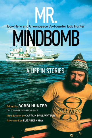 Mr. Mindbomb: A Life in Stories