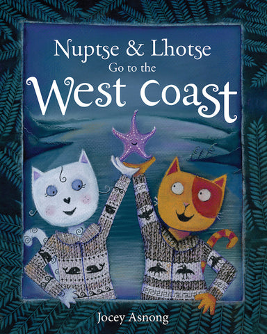 Nuptse & Lhotse Go to the West Coast