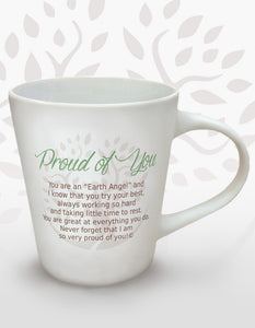 Proud of You Mug