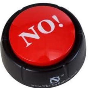 The ‘No’ Button