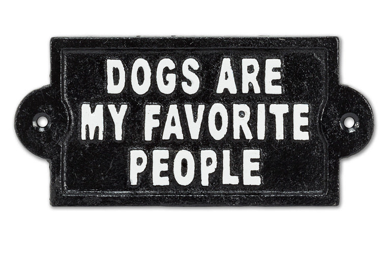 Dogs Are My Favorite Sign