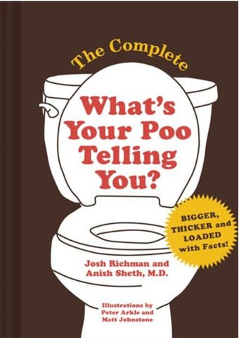 The Complete What’s Your Poo Telling You