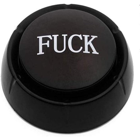 The ‘Fuck’ Button