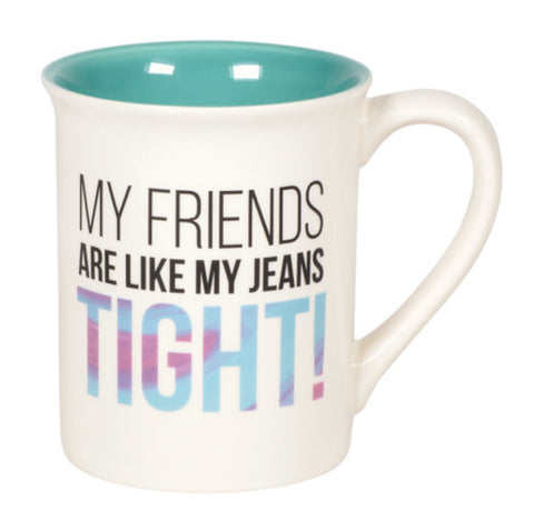 Friendship Jeans Tight Mug