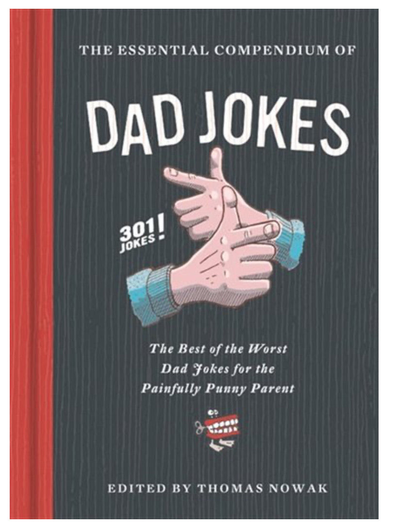 Essential Compendium Of Dad Jokes