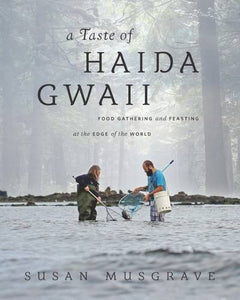 A Taste of Haida Gwaii